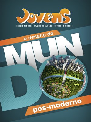 cover image of O Desafio do Mundo Pós-Moderno / Guia do Professor